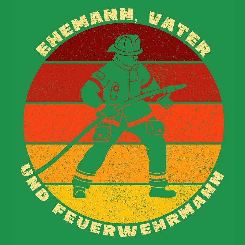 Ehemann Vater Feuerwehrmann