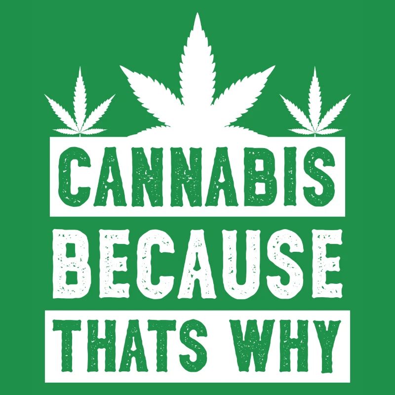 Le cannabis parce que c’est pourquoi le blanc