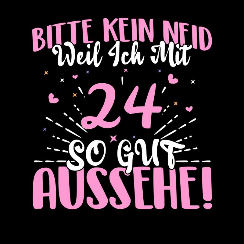 Bitte kein Neid weil ich mit 24 so gut aussehe!