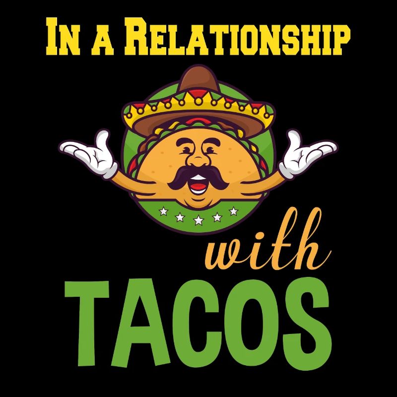 In einer Beziehung mit Tacos