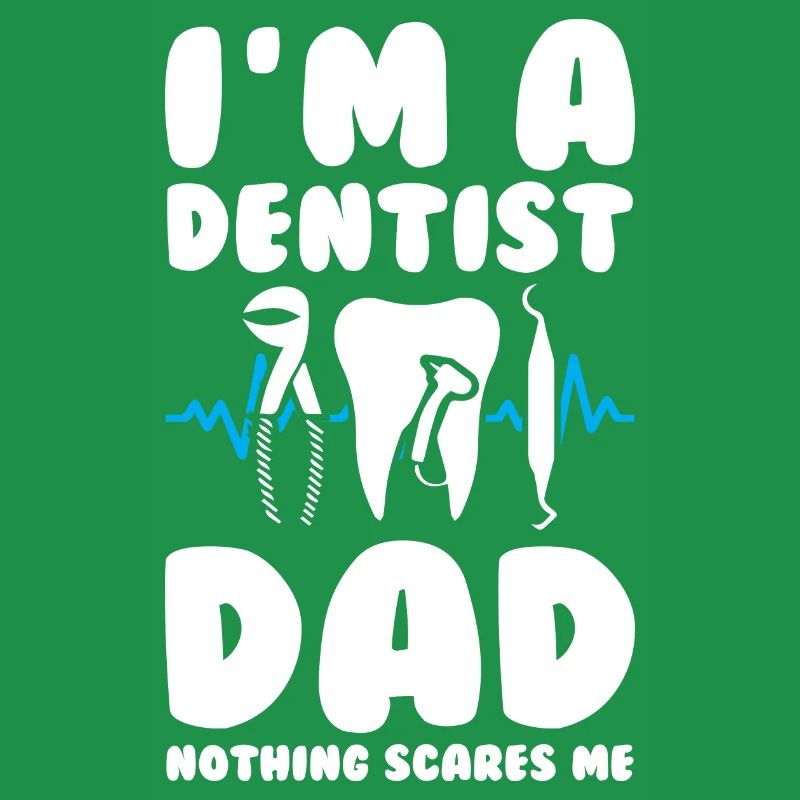 Dentist Dad