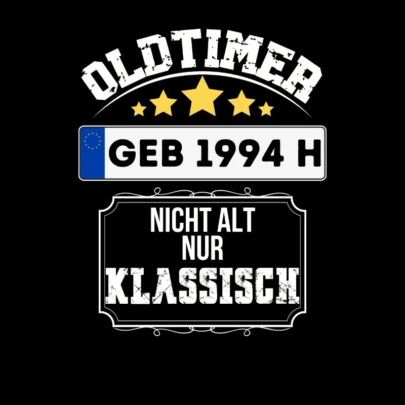 Oldtimer 1994 nicht alt nur Klassisch geschenk