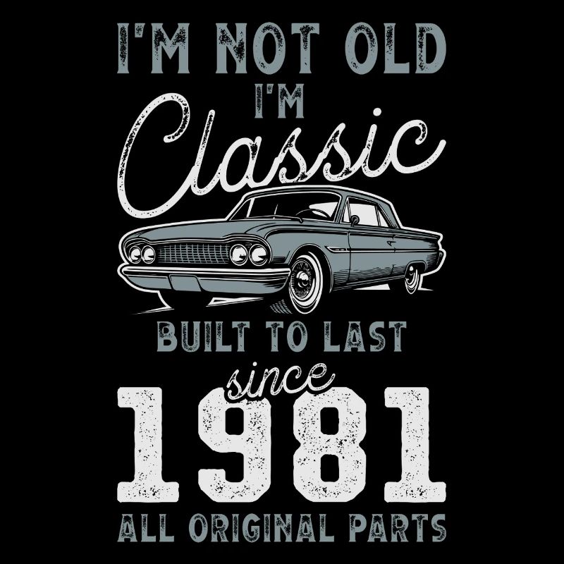 Geboren 1981 Geburtstag Oldtimer