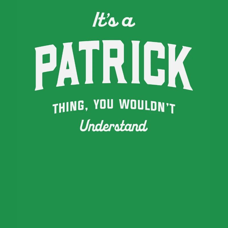 C’est un truc de Patrick que vous ne comprendriez pas