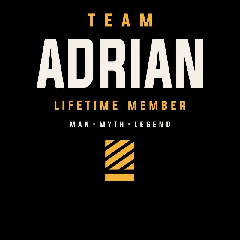 Team Adrian Lebenslanges Mitglied Lustiger Name Adrian