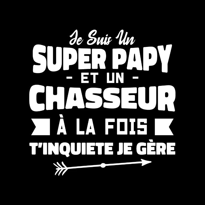 Un Super Papy Et Un Chasseur | Papy Chasseur