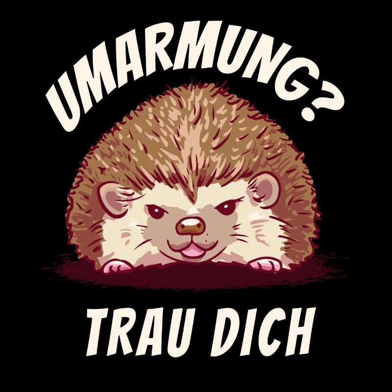 Umarmung? Trau Dich Igel