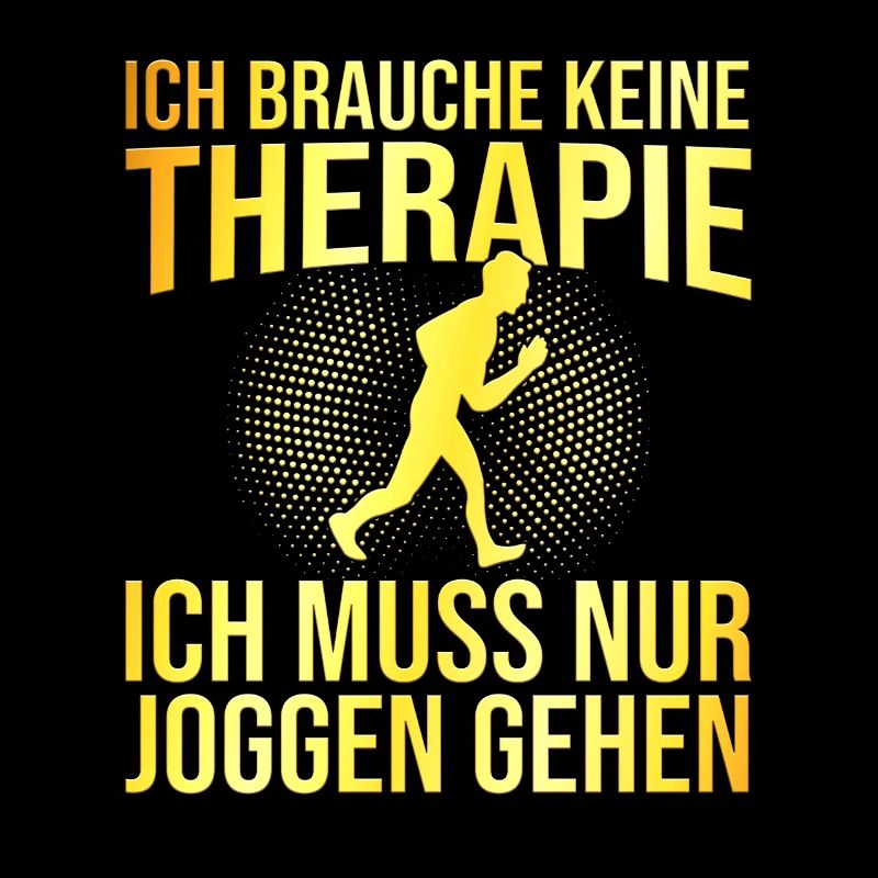 Joggen Therapie Spruch
