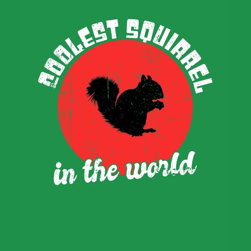 Cooles Eichhörnchen Spruch