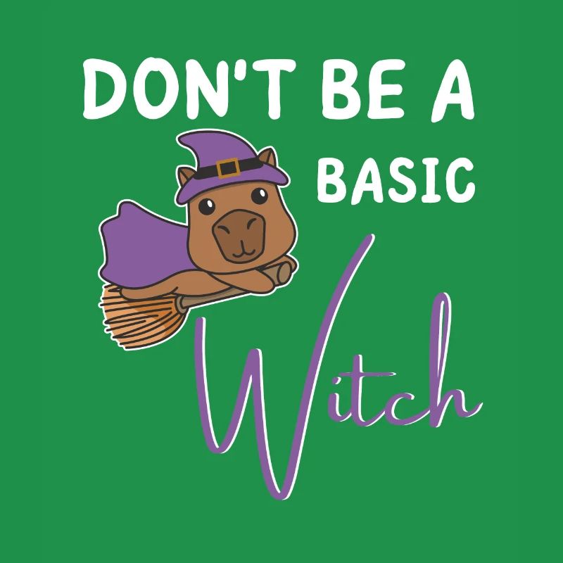Capybara Halloween Hexen don't be a basic Witch