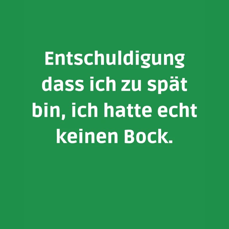 zu spät weil echt keinen Bock
