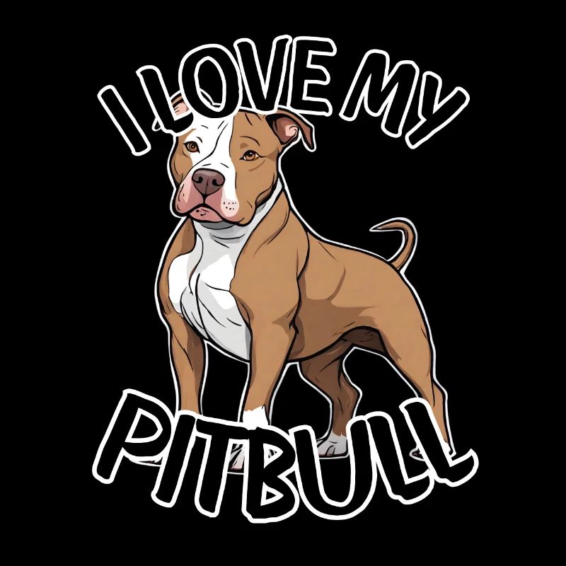 I love My Pitbull