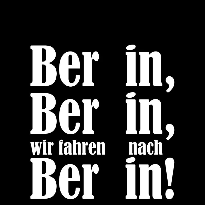 Berlin Berlin, we are going to Berlin 2c