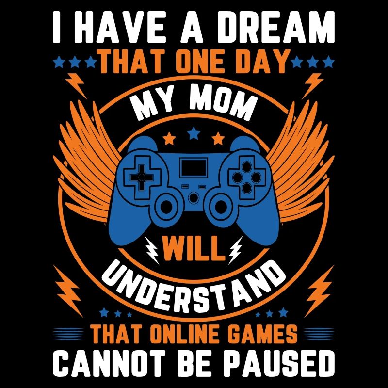 J’ai un rêve que ma mère comprendra le jeu
