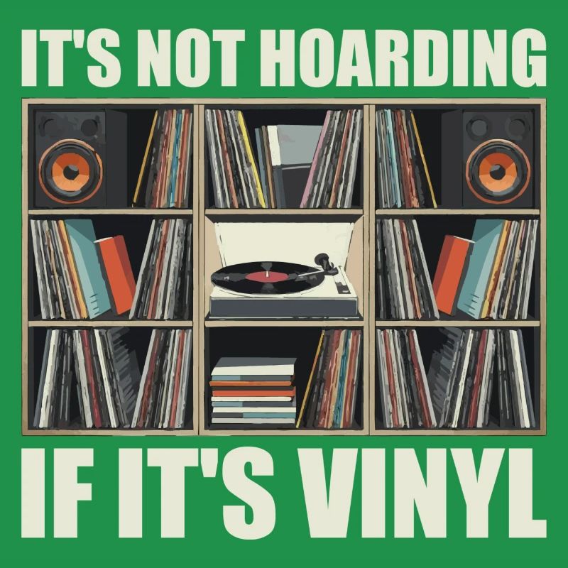 It's not hoarding if it's vinyl