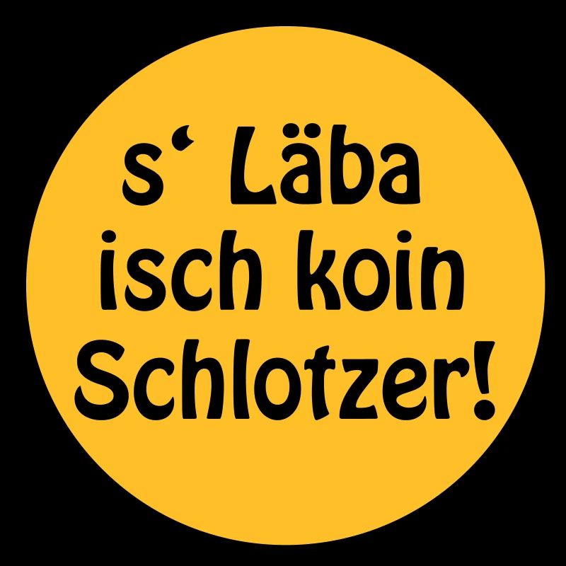 Schwäbisch - koin schlotzer