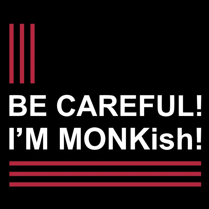 I'M monkish