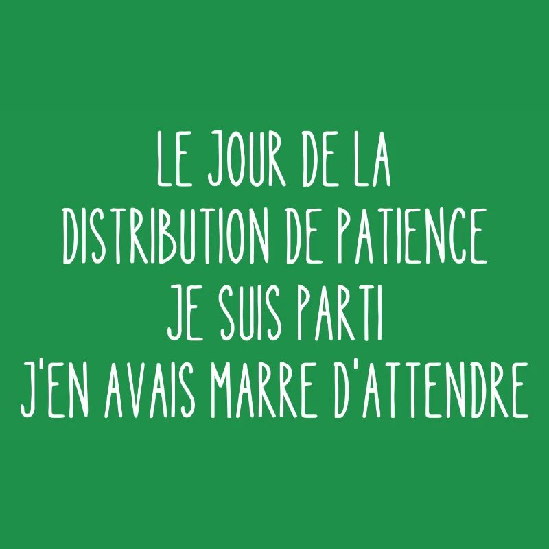 le jour de la distribution de patience