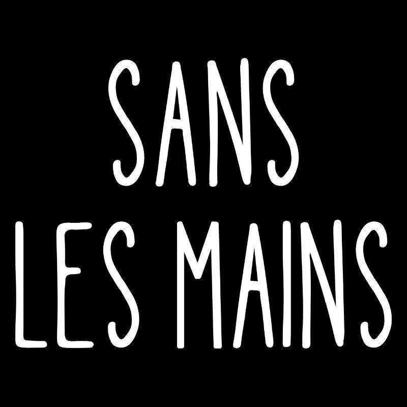 sans les mains