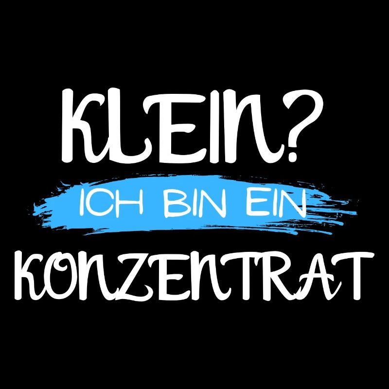nicht klein bin konzentrat geschenk idee spruch