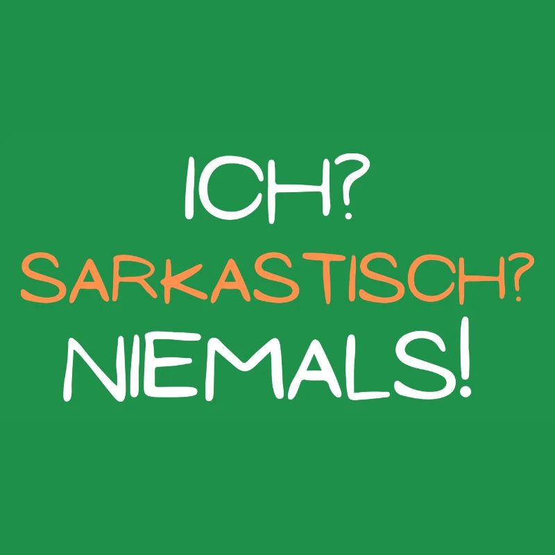 ich sarkastisch niemals spruch geschenk idee