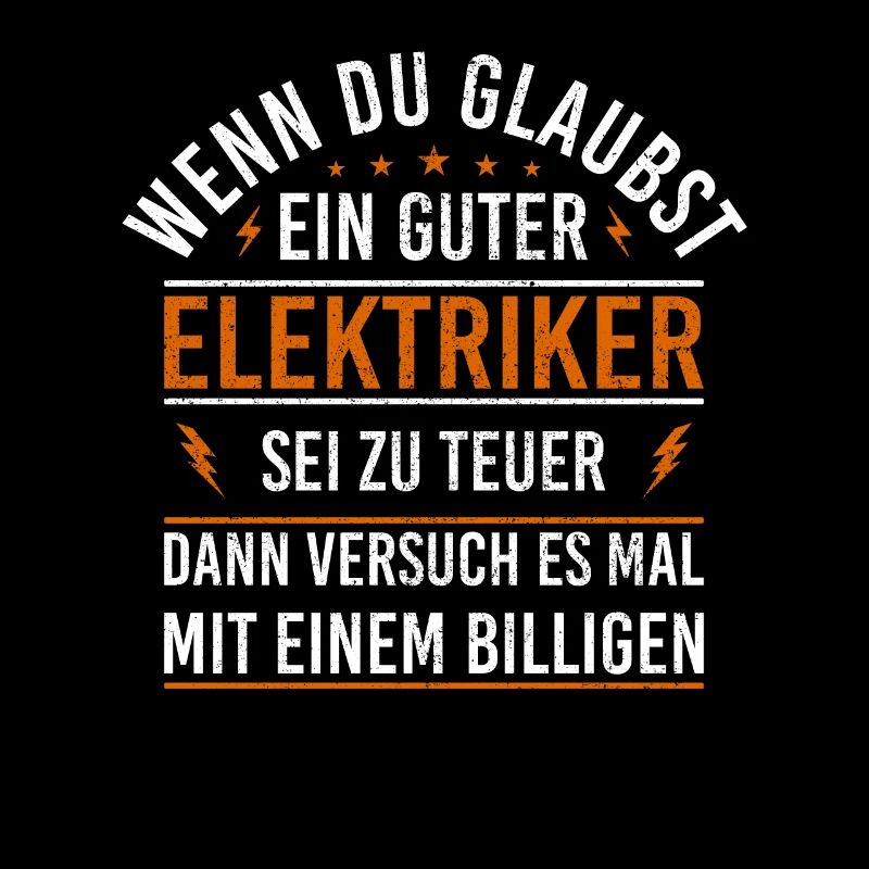 Elektriker Spruch Elektroniker Geschenk