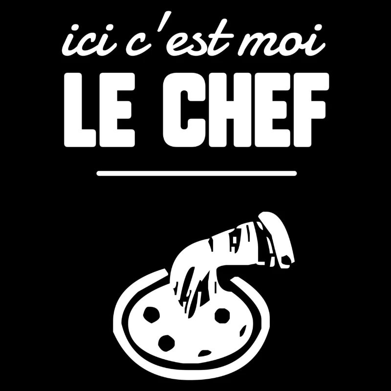 Ici c’est moi le chef