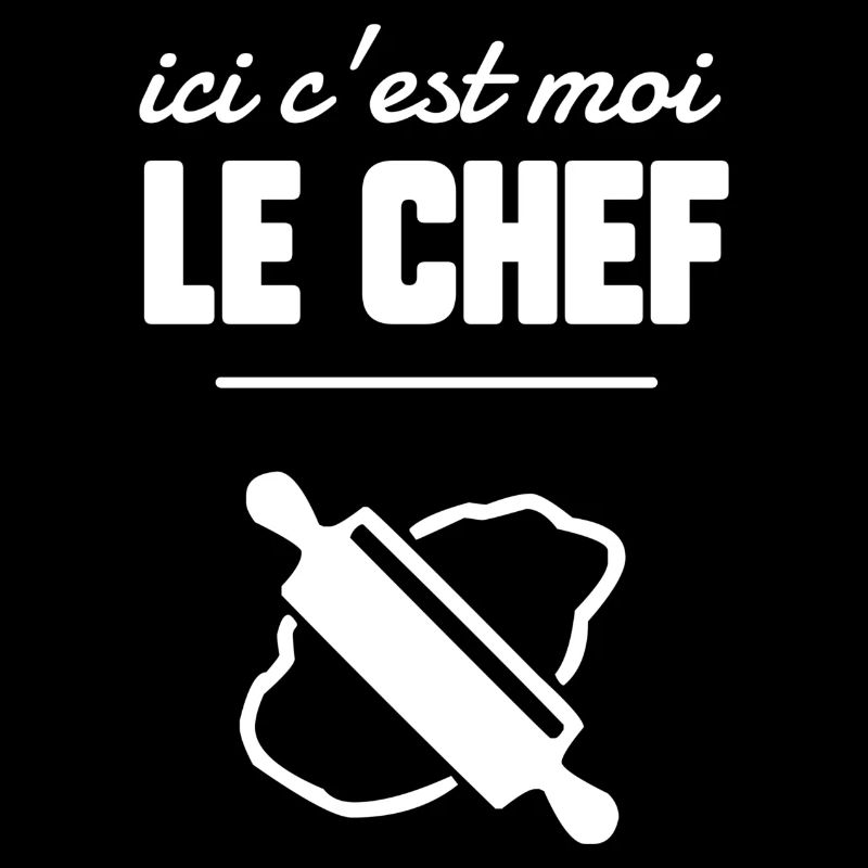 Ici c’est moi le chef