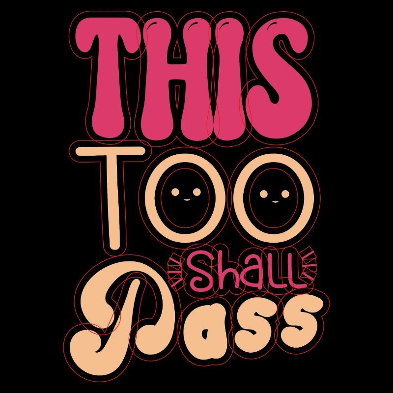 2023-best-quotes This Too Shall Pass