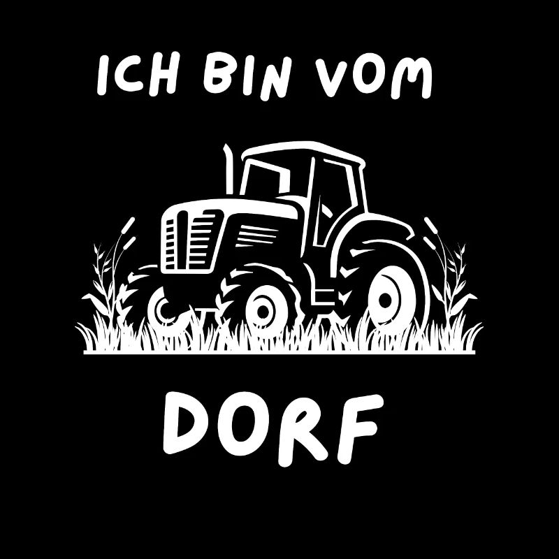 Ich bin vom Dorf