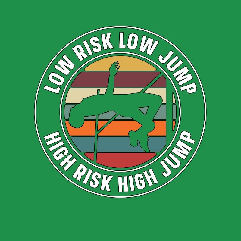 High Jump Low Risk Low Jump High Retro Pole Vault