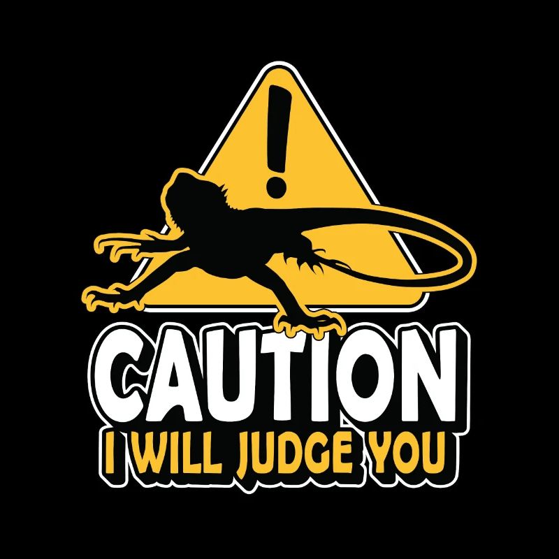 Bearded Dragon Caution I Will Judge You Reptiles
