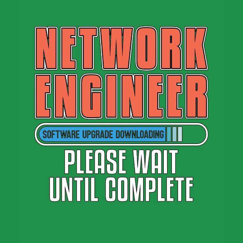 Network Engineer Software Upgrade Computer Science