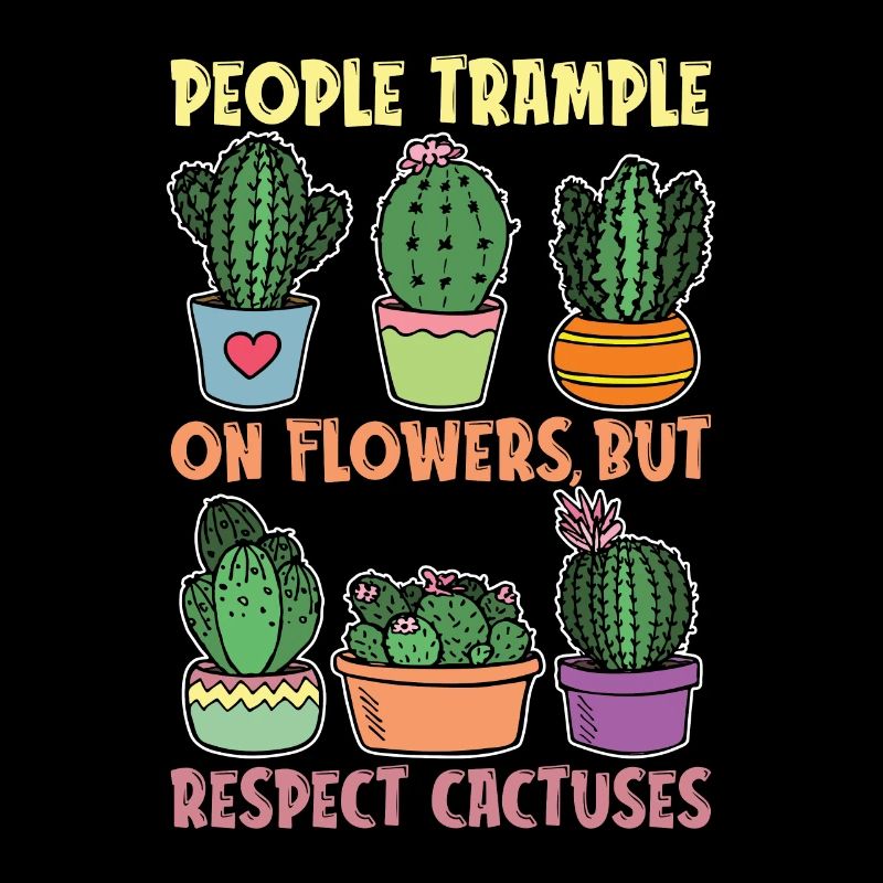 Succulent People Trample On Flowers But Cactuses