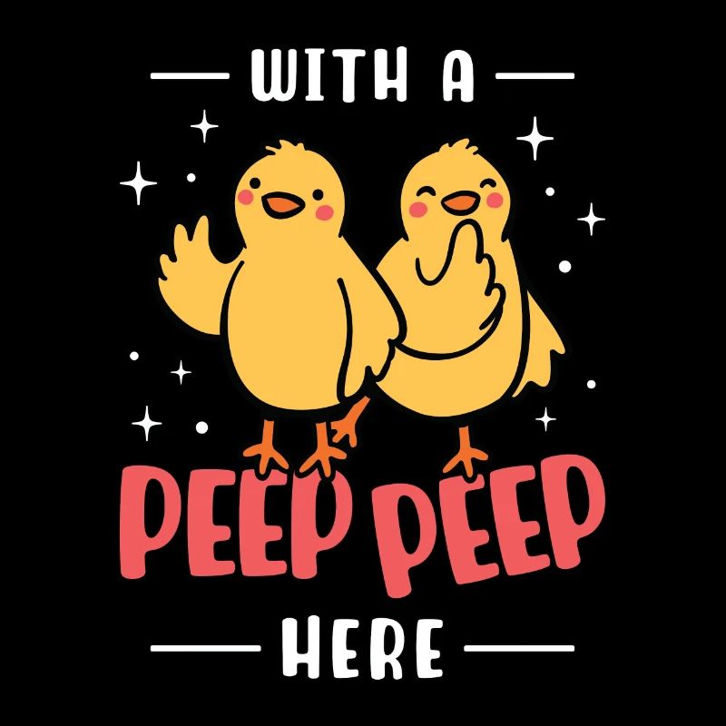 Poultry Farmer With A Peep Peep Here Chicken Lover