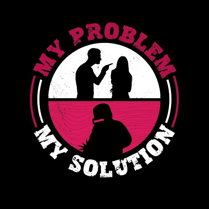 Welder My Problem My Solution Pictogram Mom Dad