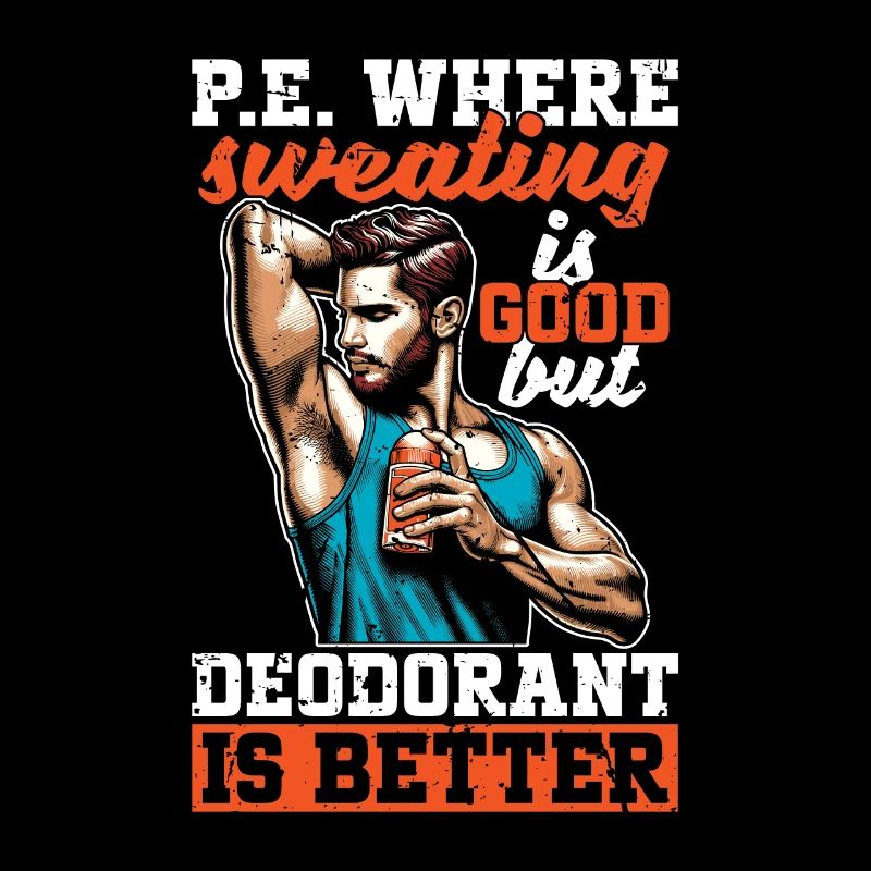 P.E Instructor P.E Where Sweating Is Gym Coach