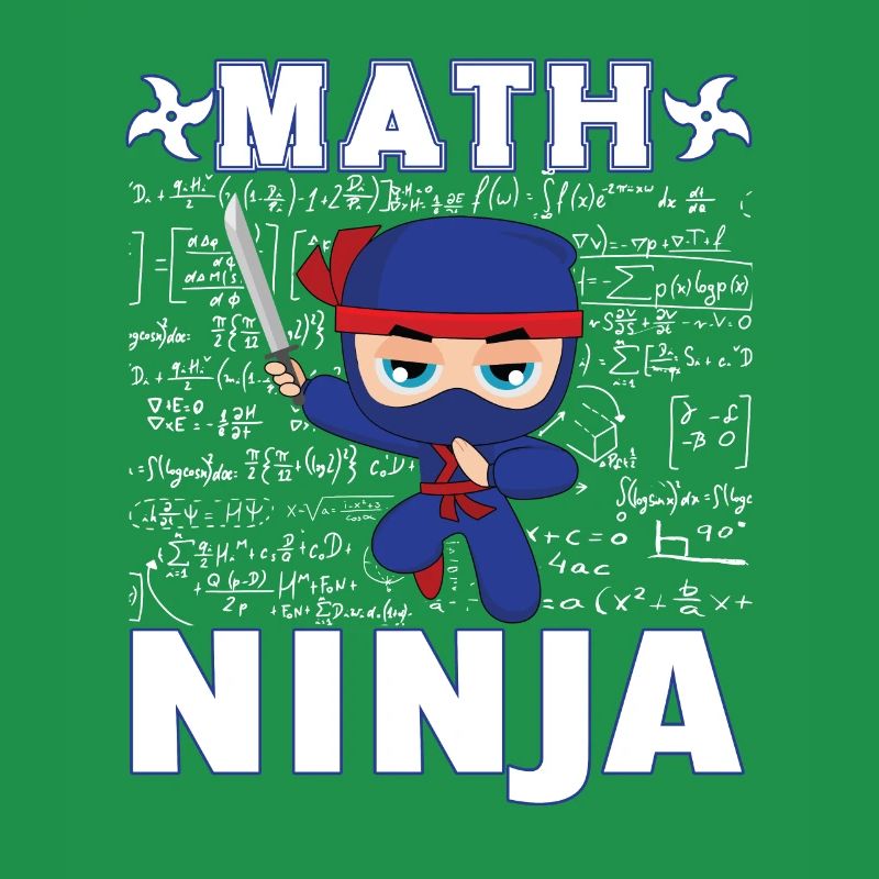 Funny Math Ninja Mathematics Geek Numbers