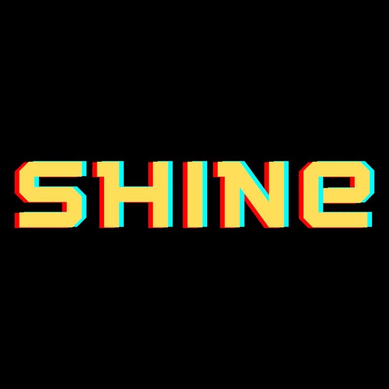 Shine