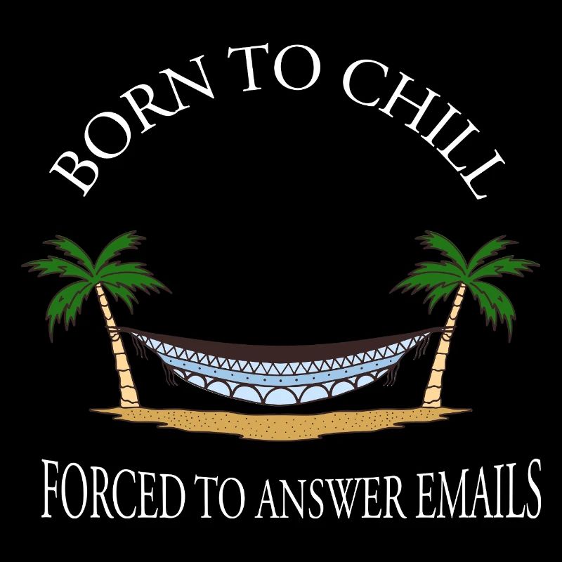 Born To Chill Forcé de répondre aux e-mails Hamac