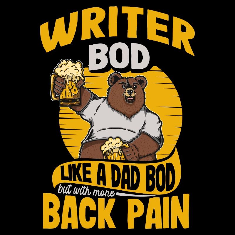 Écrivain Bod Like A Dad Bod Drôle Citation d’auteur