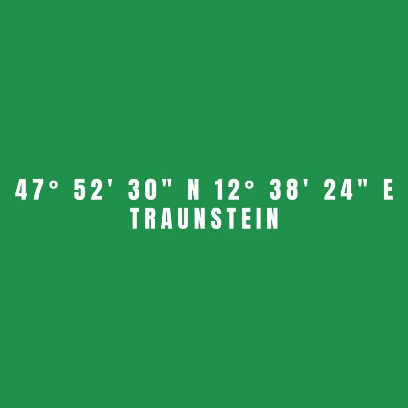 Traunstein, Bavaria Coordinates