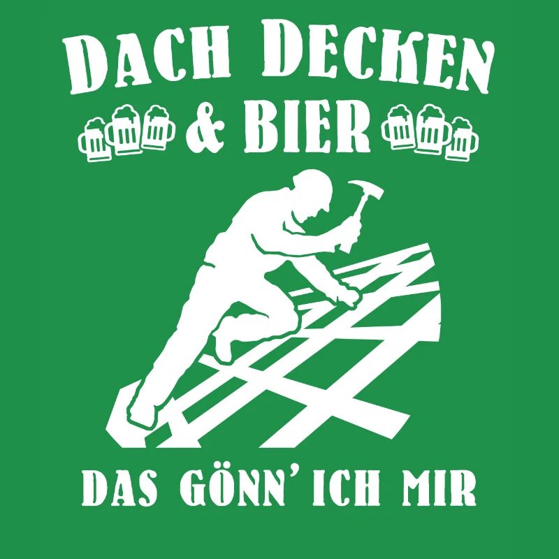 Dachdecker Biertrinker Dachdecken Bier