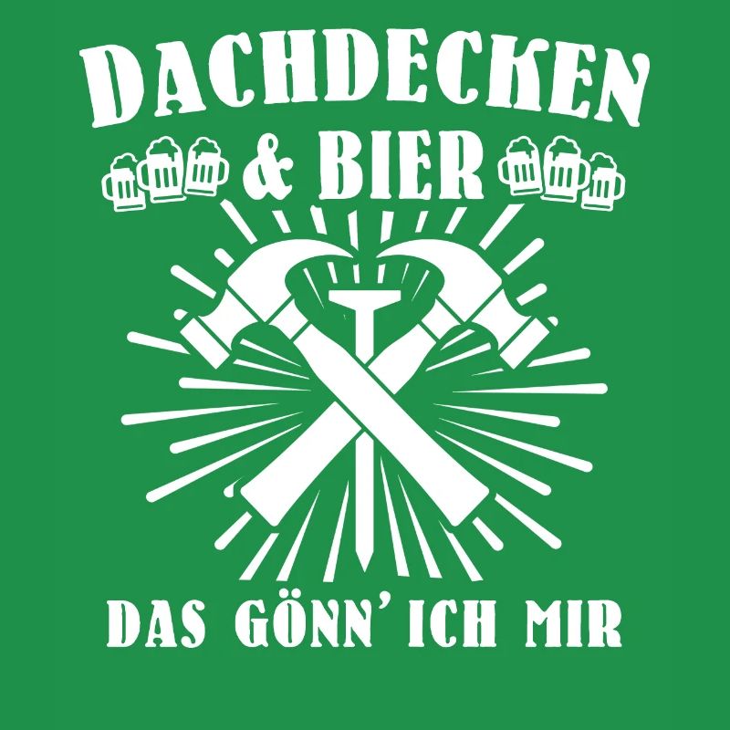 Dachdecker Biertrinker Dachdecken Bier