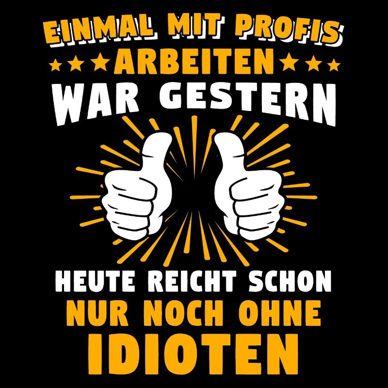 Profis Idioten Handwerker