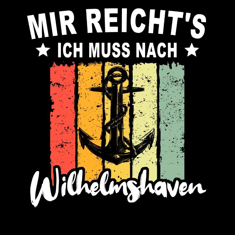 Wilhelmshaven Sprüche Wilhelmshavener Geschenk