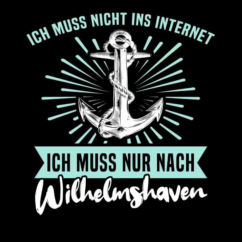 Wilhelmshaven Sprüche Wilhelmshavener Spruch