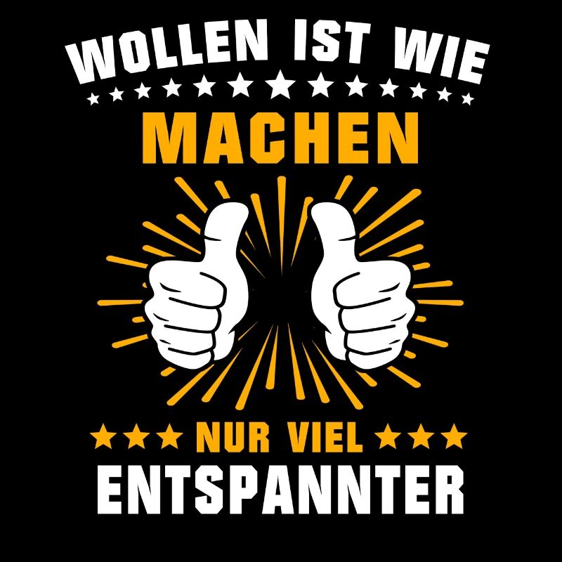 Wollen Machen Chillen