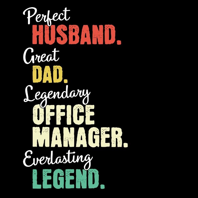 Office Manager Dad