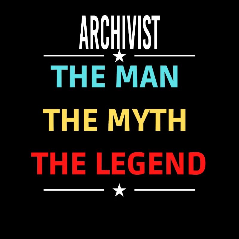 The Man The Myth The Legend ARCHIVIST
